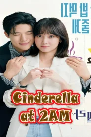 Cinderella at 2AM-Multi Subbed 2024 END10