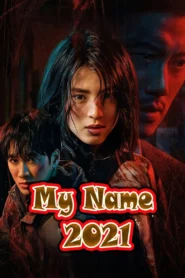 My Name 2021-Multi Subbed END08